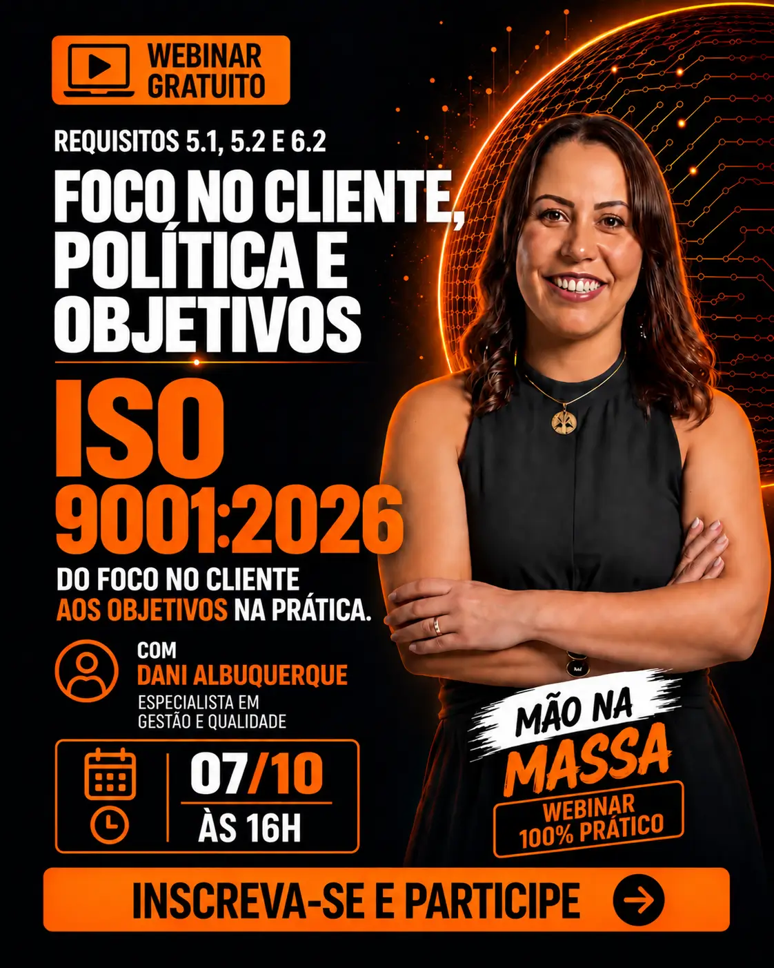 Webinar gratuito: Foco no Cliente, Política e Objetivos — quarta, 07/10, às 16h